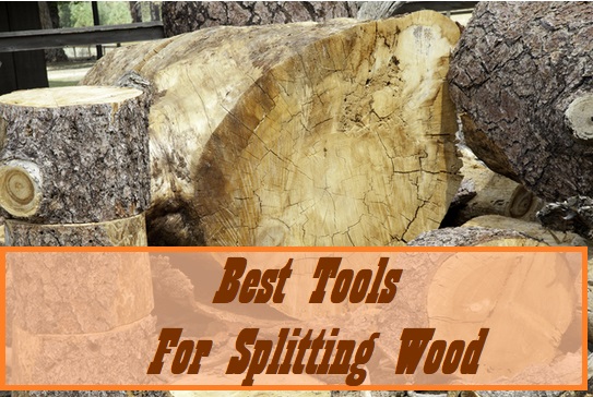 Guide To The Best Wood Splitting Tools