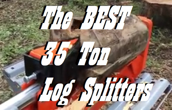 Highest Ton Log Splitters With Reviews