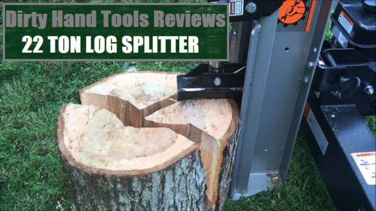 Dirty Hand Tools 22 Ton Log Splitter Reviews