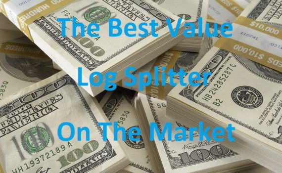 What Are The Best Value Log Splitters On The Market
