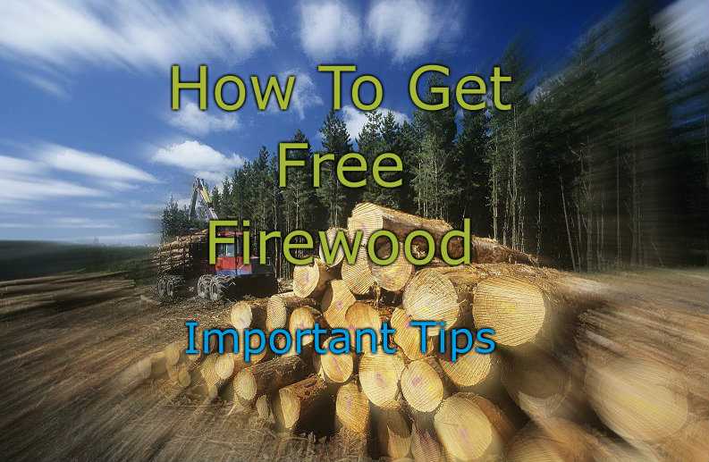 Best Way To Get Free Firewood